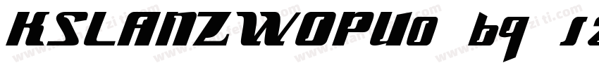 KSLANZWOPU0 69 120 字体字体转换